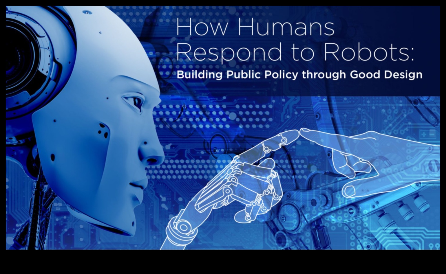 Proiectare pentru eficiență: Psihologia roboticii focalizate pe utilizator